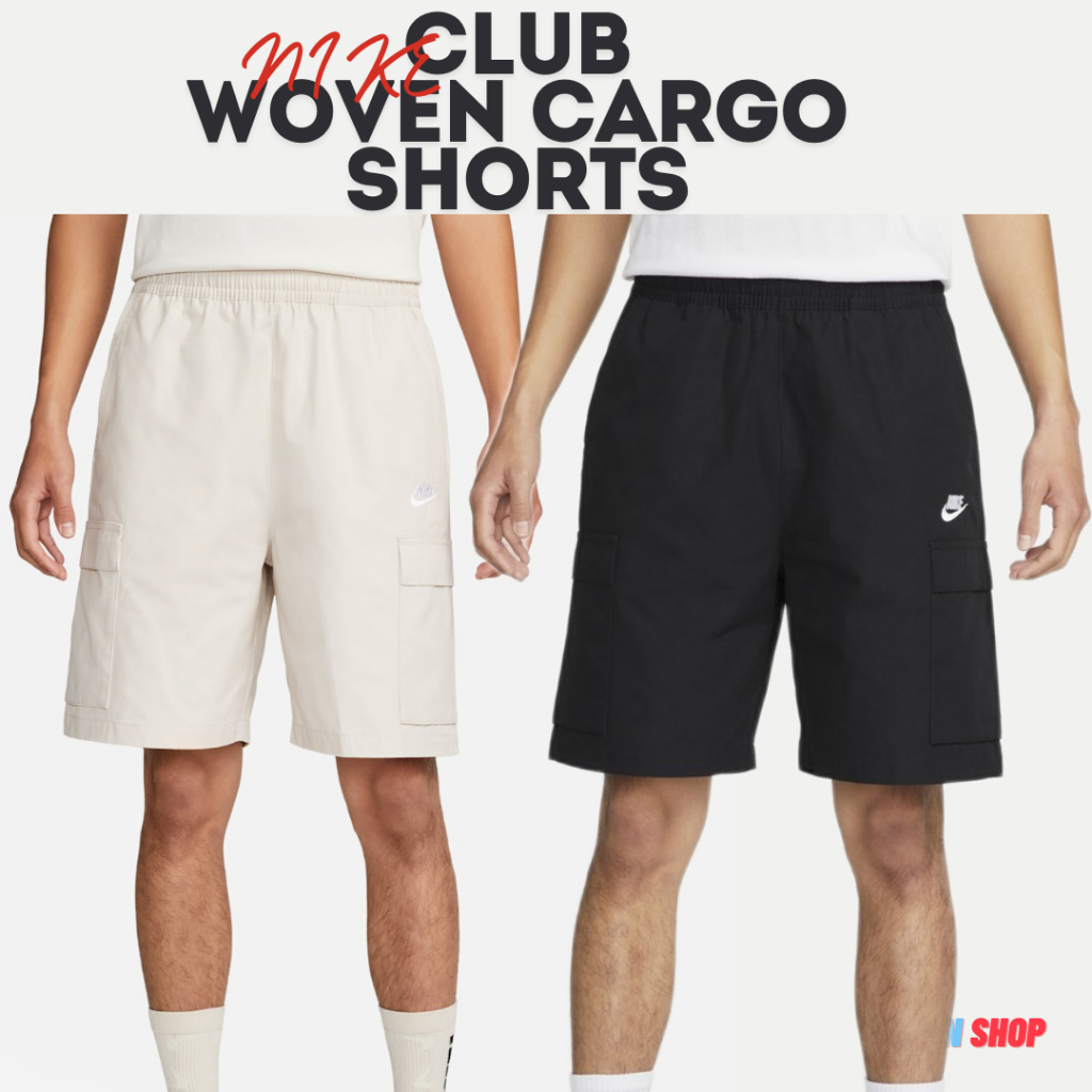 กางเกงขาสั้น Nike Club Men's Woven Cargo Shorts [ลิขสิทธิ์แท้][รหัส: FB1247 104 ]