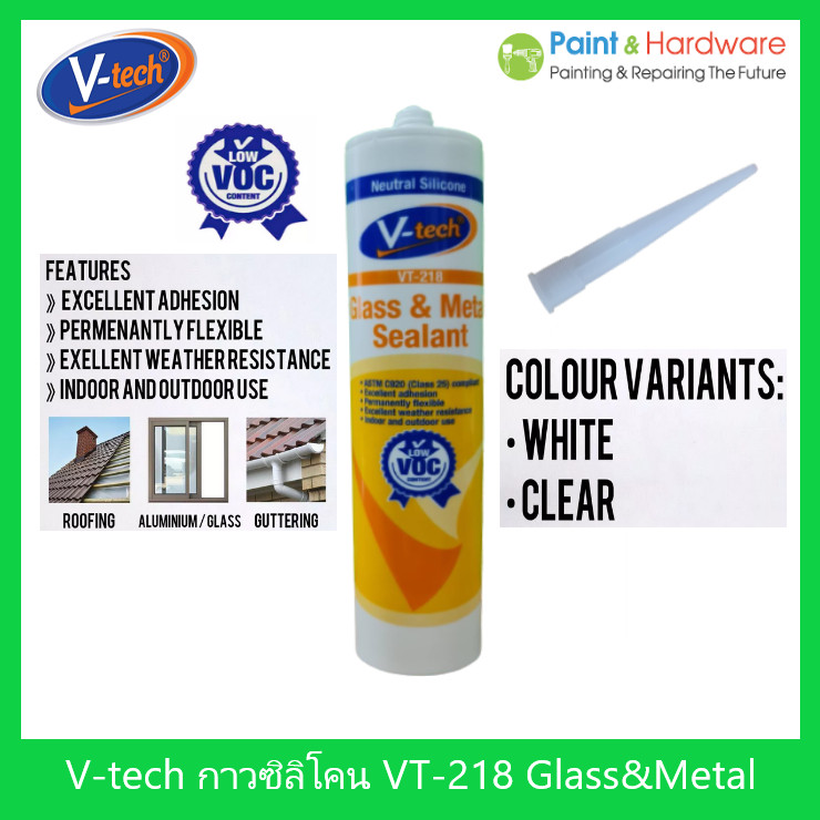 Vtech Glass & Metal Silicone Sealant VT-218 [หลอด] กาวซิลิโคน สำหรับ กระจก โลหะ อลูมิเนียม ขนาด 300 ml.