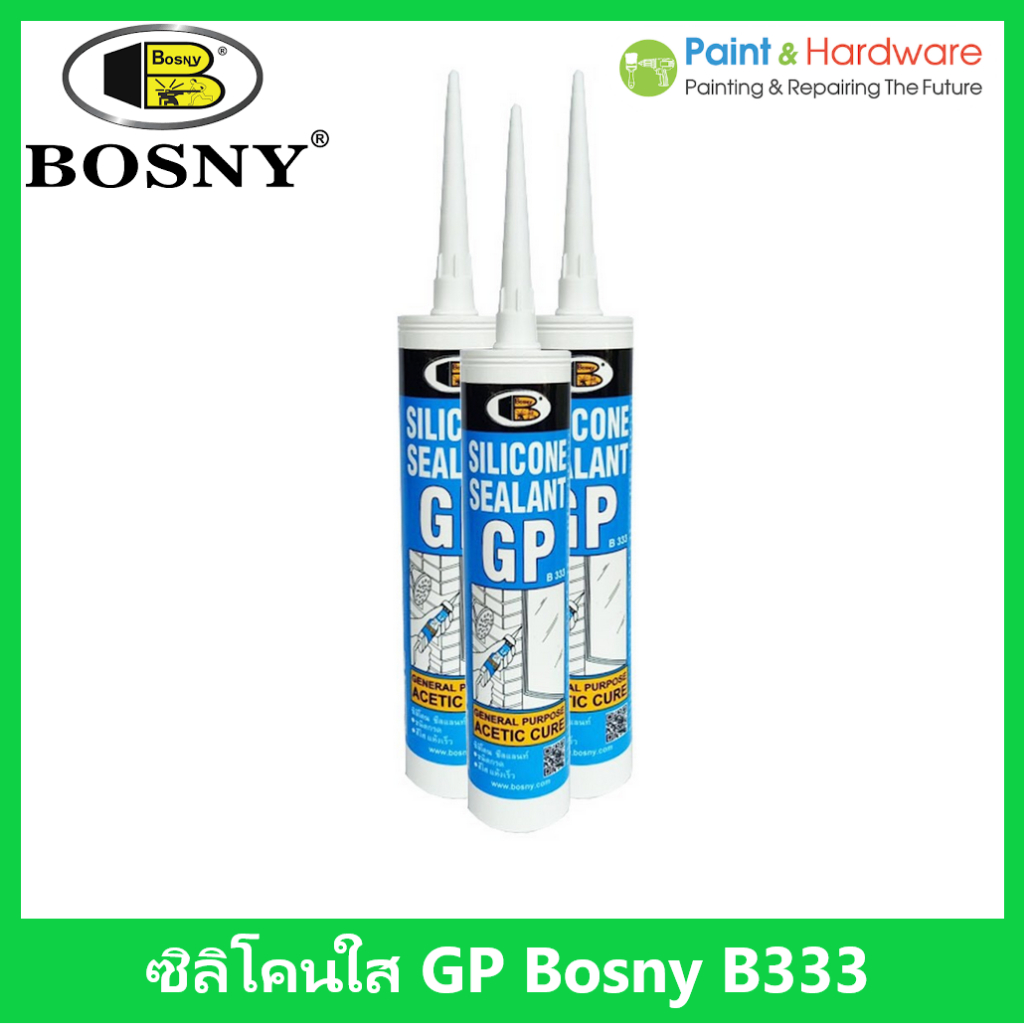 Bosny กาวซิลิโคน GP บอสนี่ ขนาด 300 มล.General Purpose Acetic Cure