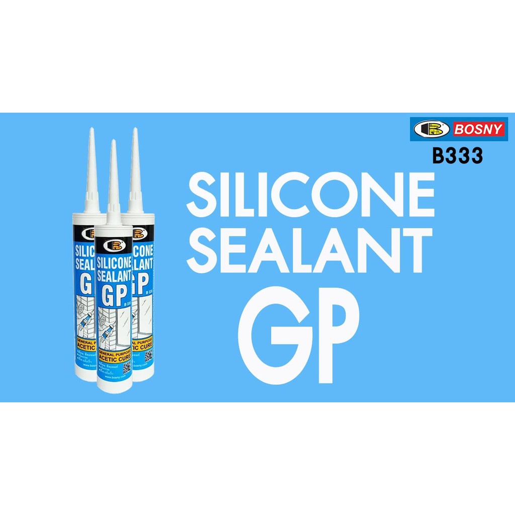 Bosny กาวซิลิโคน GP บอสนี่ ขนาด 300 มล.General Purpose Acetic Cure